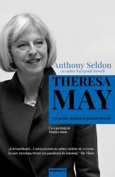 Theresa May - Un prim-ministru pentru Brexit (ISBN: 9786069629376)