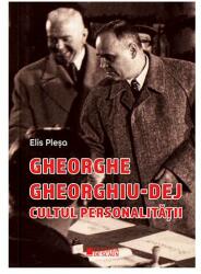Gheorghe Gheorghiu Dej (ISBN: 9786065375468)