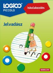 LOGICO Piccolo: Iskolakezdés - Jelvadász (ISBN: 9789632947068)