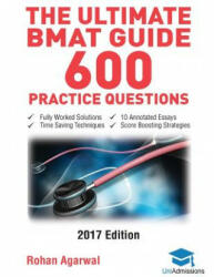 Ultimate BMAT Guide - 600 Practice Questions - Rohan Agarwal (ISBN: 9780993231100)