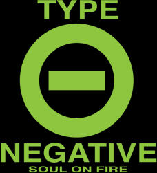 Type O Negative - Soul on Fire (2022)
