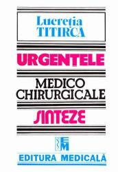 Urgentele medico-chirurgicale (ISBN: 9789733905660)