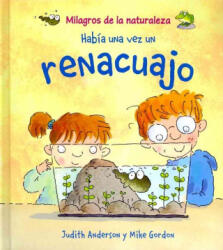 Había una vez un renacuajo - Judith Anderson, Mike Gordon, Fuencisla del Amo (ISBN: 9788466786836)
