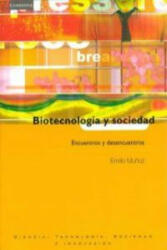 Biotecnologia y sociedad - Emilio Munoz (ISBN: 9788483232514)