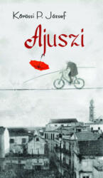 Ajuszi (ISBN: 9789635174058)