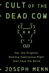 Cult of the Dead Cow - Joseph Menn (ISBN: 9781541724426)