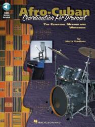 Afro-Cuban Coordination for Drumset - Maria Martinez (ISBN: 9780793597499)