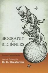 Biography for Beginners (ISBN: 9780486780566)
