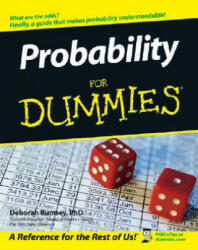 Probability For Dummies - Deborah J. Rumsey (ISBN: 9780471751410)