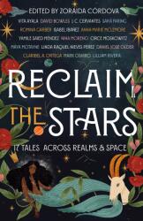 Reclaim the Stars (ISBN: 9781250790637)