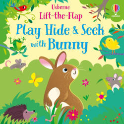 Play Hide and Seek with Bunny - Sam Taplin (ISBN: 9781474985239)