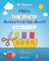 Mein kunterbuntes Ausschneide-Buch - Nico Sternbaum (ISBN: 9783809438199)