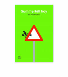 Summerhill hoy - Zoë Neill Readhead, Santiago Lorente Lamas (ISBN: 9788494029202)