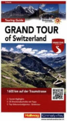 Grand Tour of Switzerland, Touring Guide - Roland Baumgartner, Peter-Lukas Meier (ISBN: 9783828308336)