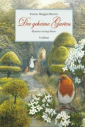 Der geheime Garten - Frances H. Burnett, Inga Moore, Michael Stehle (ISBN: 9783825176334)