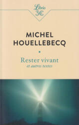 Rester vivant et autres textes (ISBN: 9782290366653)