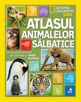 National Geographic Kids. Atlasul animalelor salbatice. Uimitoarele animale ale planetei si unde traiesc (ISBN: 9786067414097)