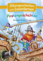 Silbengeschichten zum Lesenlernen - Piratengeschichten - Ines Rarisch (ISBN: 9783743209152)