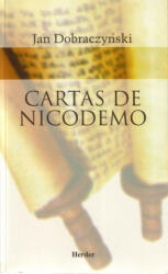 Cartas de Nicodemo - Jan Dobraczynski (ISBN: 9788425401657)