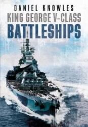 King George V-Class Battleships (ISBN: 9781781558393)