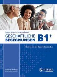 Geschäftliche Begegnungen B1+ (ISBN: 9783969150269)