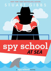 Spy School at Sea - GIBBS STUART (ISBN: 9781534479449)