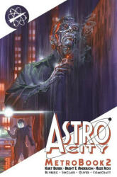 Astro City Metrobook Volume 2 (ISBN: 9781534323179)