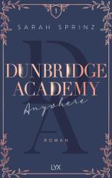 Dunbridge Academy - Oriunde (ISBN: 9783736316553)