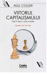 Viitorul capitalismului - Paul Collier (ISBN: 9786060880509)