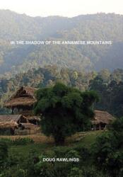 In the Shadow of the Annamese Mountains (ISBN: 9781678174255)