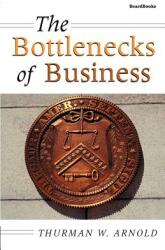 The Bottlenecks of Business (ISBN: 9781587980855)