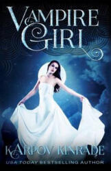 Vampire Girl - Karpov Kinrade (ISBN: 9781939559425)
