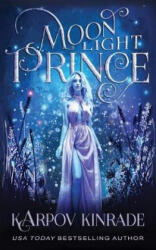 Moonlight Prince - Karpov Kinrade (ISBN: 9781939559487)