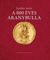 A 800 éves Aranybulla (2022)