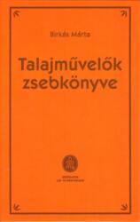 Talajművelők zsebkönyve (ISBN: 9789632867465)