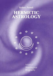 Hermetic Astrology - Robert Powell (ISBN: 9781597311564)