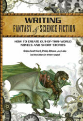 Writing Fantasy & Science Fiction - Orson Scott Card (2013)