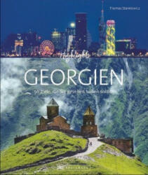 Highlights Georgien - Eva Dietrich, Thomas Stankiewicz (ISBN: 9783734316081)