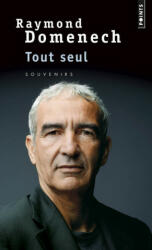 Tout seul - Raymond Domenech (ISBN: 9782757835159)