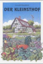 Der Kleinsthof - Oswald Hitschfeld (ISBN: 9783922201168)