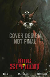 King Spawn, Volume 1 - Sean Lewis (ISBN: 9781534323117)