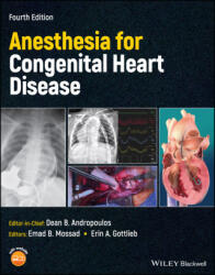 Anesthesia for Congenital Heart Disease 4e (ISBN: 9781119791652)