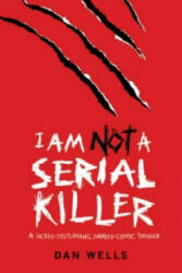 I Am Not A Serial Killer: Now a major film (2009)