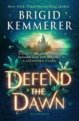 Defend the Dawn - Brigid Kemmerer (ISBN: 9781526644626)