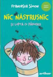 Nic Nastrusnic si lupta cu paduchii - Francesca Simon (ISBN: 9786060864493)
