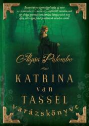 Katrina van Tassel varázskönyve (2022)