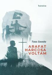 Arafat harcosa voltam (ISBN: 9789731652528)