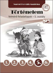 Történelem felmérő feladatlapok 5. osztály (ISBN: 9786155910296)