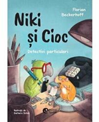 Niki si Cioc. Detectivi particulari - Florian Beckerhoff (ISBN: 9786069679166)