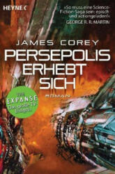 Persepolis erhebt sich - James Corey, Jürgen Langowski (ISBN: 9783453319424)
